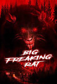 ดูหนังออนไลน์ฟรี Big Freaking Rat (2020) หนูผียักษ์