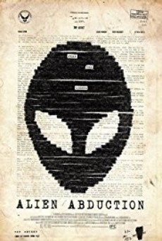 ดูหนังออนไลน์ฟรี Alien Abduction  เปิดแฟ้มลับ เอเลี่ยนยึดโลก