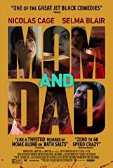 ดูหนังออนไลน์ฟรี Mom and Dad พ่อแม่พันธุ์จิต